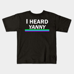 I Heard Yanny Kids T-Shirt